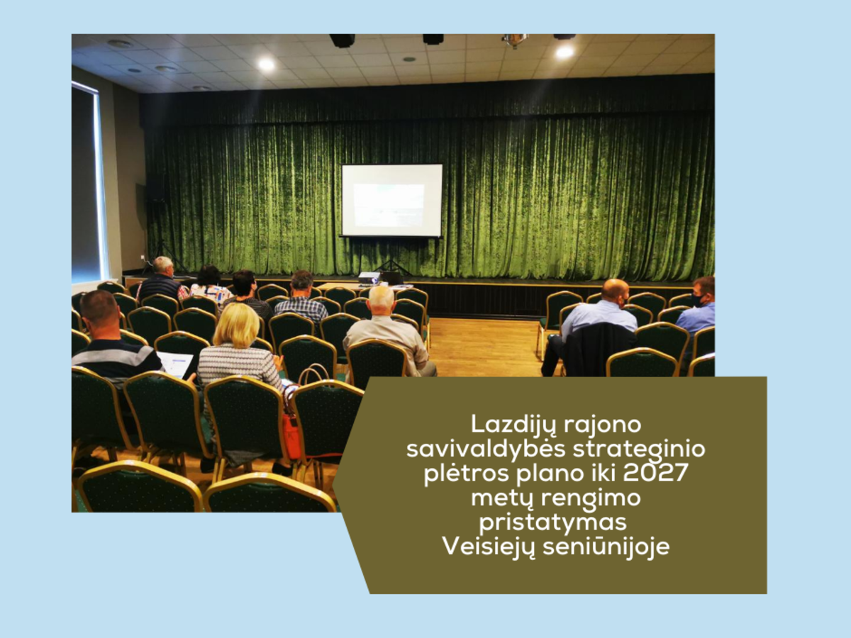 Apie rajono perspektyvas  iki 2027 metų diskutavo Veisiejų seniūnijos gyventojai
