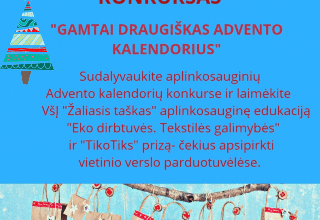 Skelbiamas konkursas  „Gamtai draugiškas Advento kalendorius“