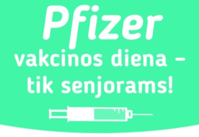 Jau kitą trečiadienį – Pfizer vakcinos diena senjorams. Kviečiame registruotis 