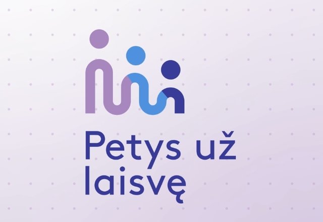 Petys už laisvę apkabinti!