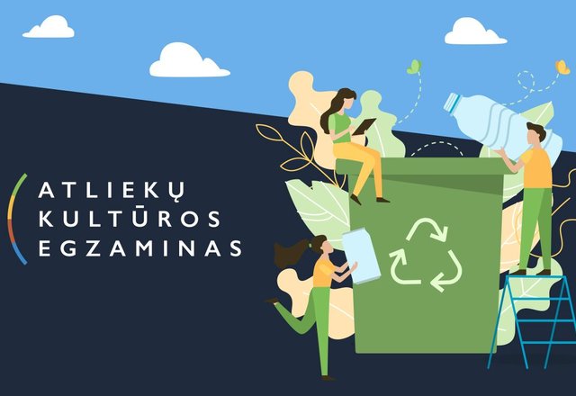 „Atliekų kultūros“ egzaminas kviečia: dalyvaukite ir sužinokite, kaip elgtis su atliekomis