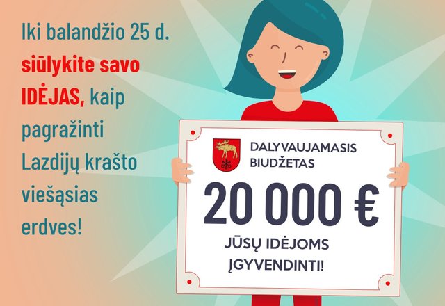 Dalyvaujamasis 2021 metų biudžetas: siūlykite savo idėjas