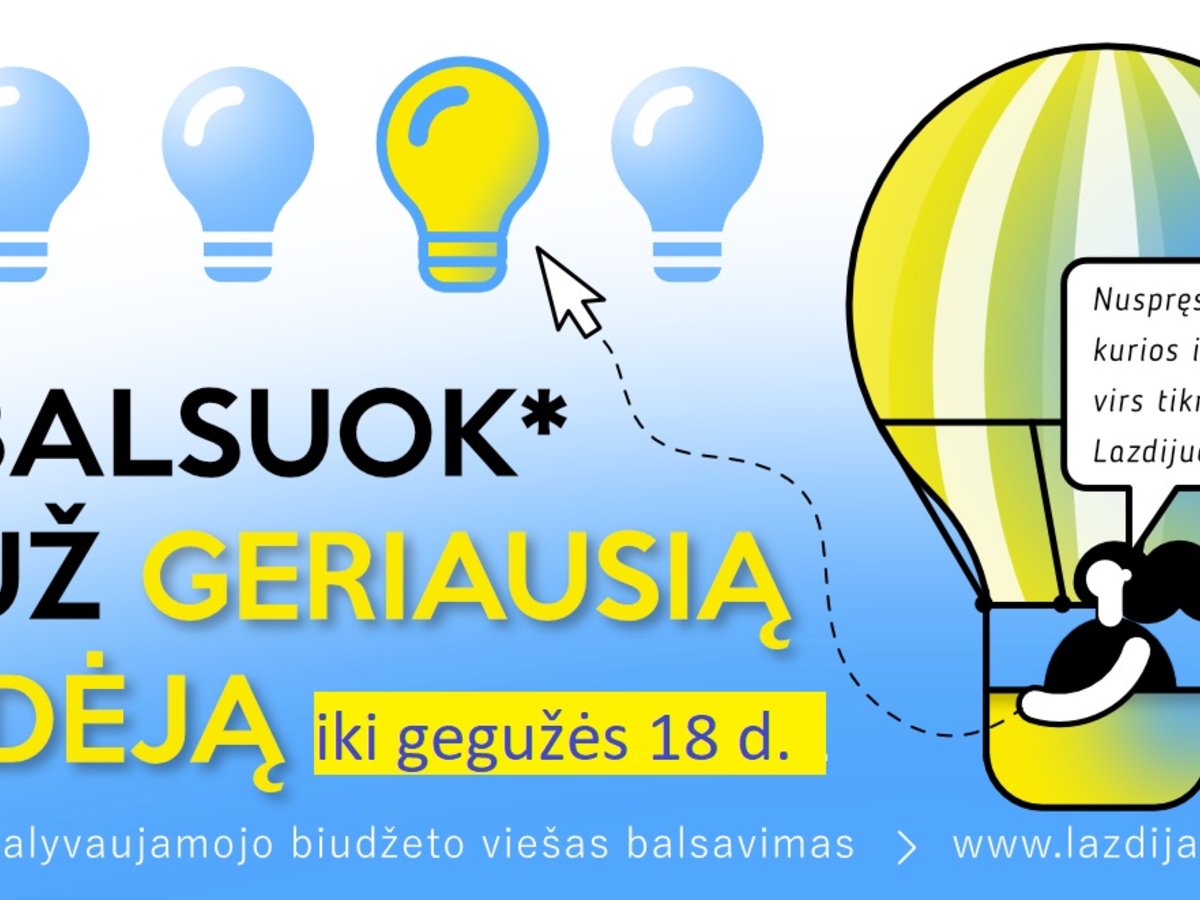 Daugiausiai balsų surinkusios idėjos bus įgyvendinamos ir džiugins gyventojus bei Lazdijų rajono...