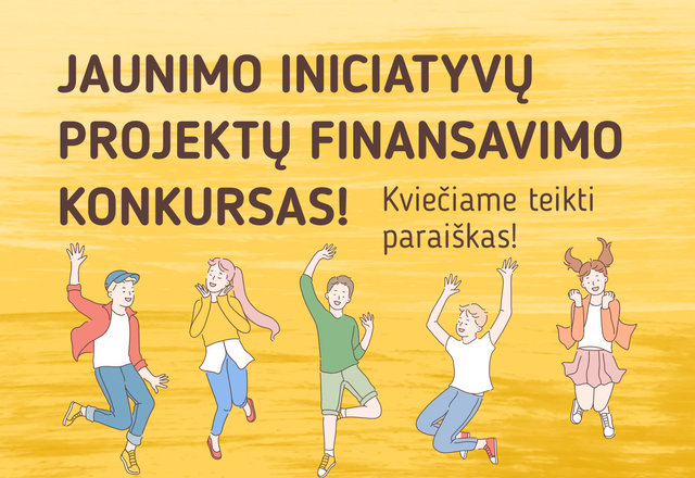Startuoja jaunimo iniciatyvų projektų finansavimo konkursas!