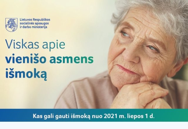 Atsakymai apie vienišo asmens išmoką: ką reikia žinoti