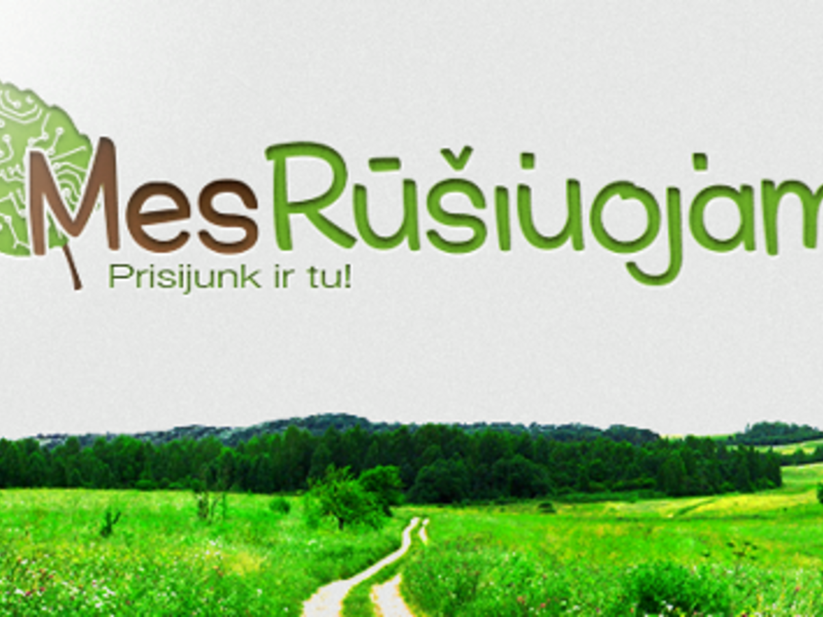 Jau dešimtus metus startuoja aplinkosaugos projektas - „Mes rūšiuojam“