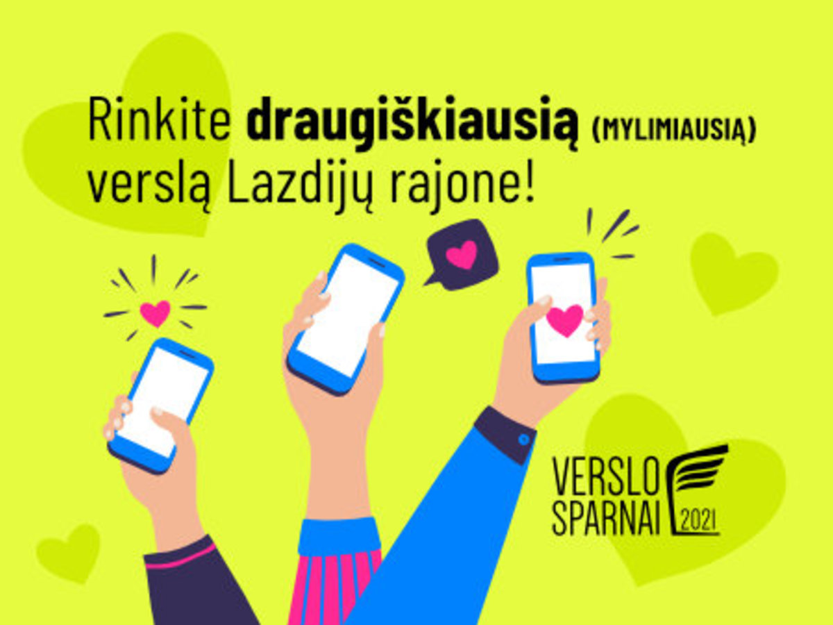 Rinkite draugiškiausią (mylimiausią) verslą Lazdijų rajone!