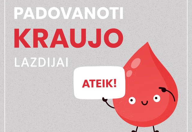 Kviečiame padovanoti kraujo: esate laukiami spalio 14 d. Lazdijų jaunimo centre
