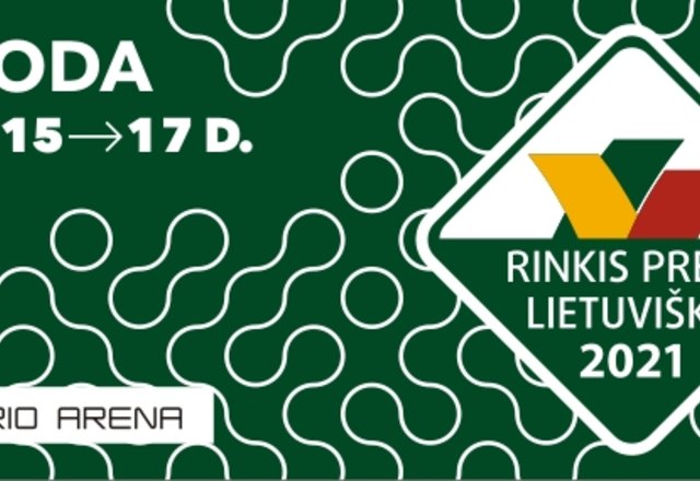 Parodoje RINKIS PREKĘ LIETUVIŠKĄ Kauno Žalgirio arenoje: ir e. parduotuvių, ir parodos aukso...