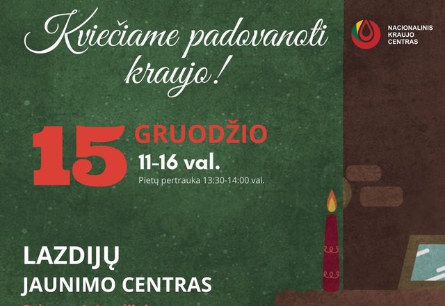 Kviečiame padovanoti kraujo