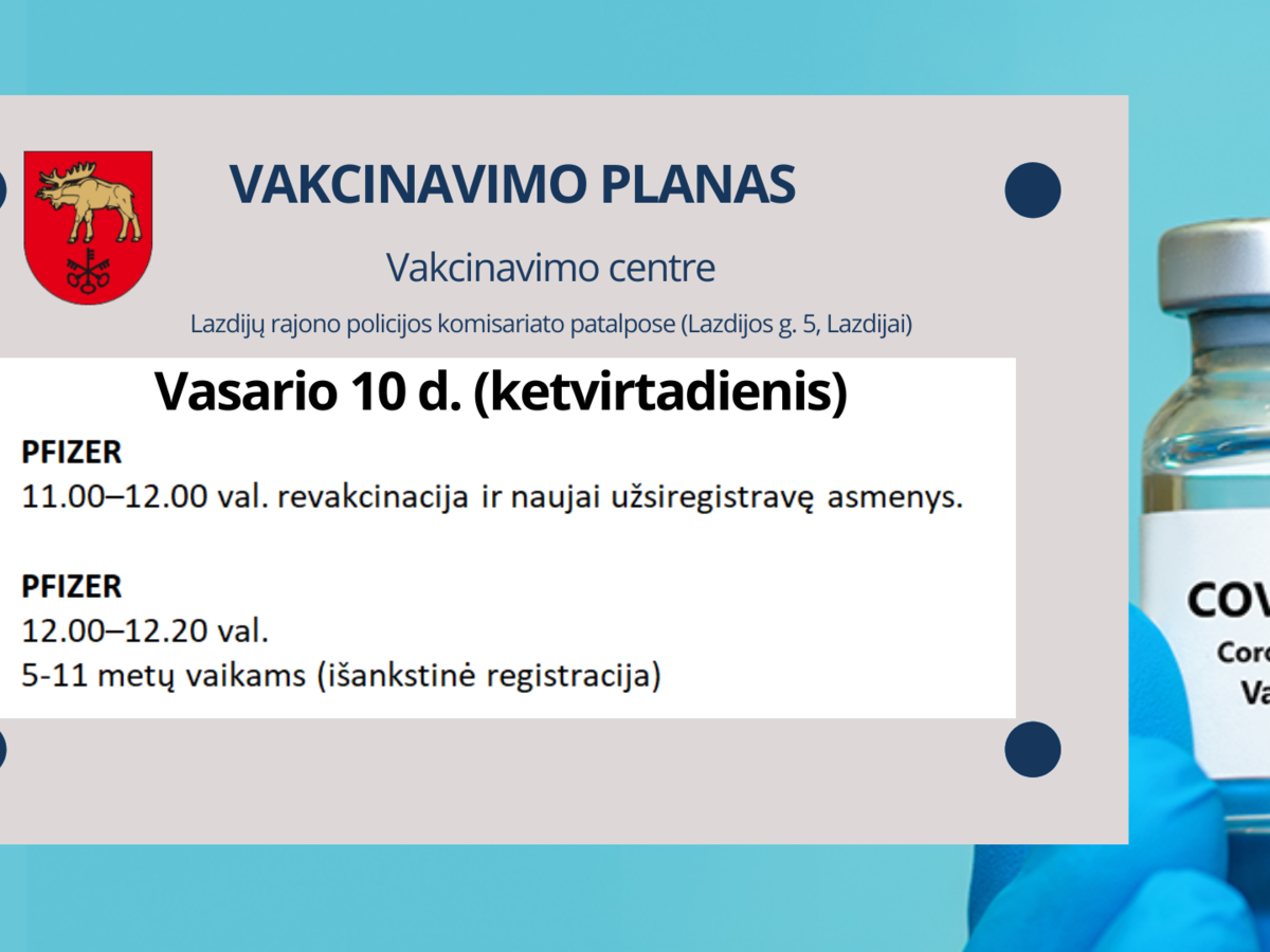 Kviečiame pasiskiepyti. Registruokitės Lazdijų vakcinavimo centre arba pas savo šeimos gydytojus