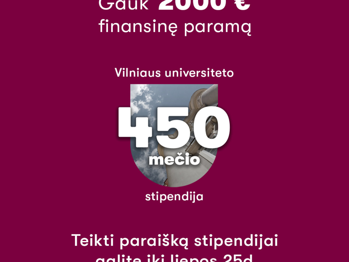 Galimybė Vilniaus universitete gauti specialias stipendijas