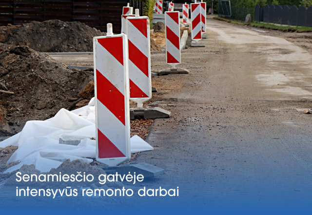 Lazdijų miesto Senamiesčio gatvėje sparčiai vyksta remonto darbai