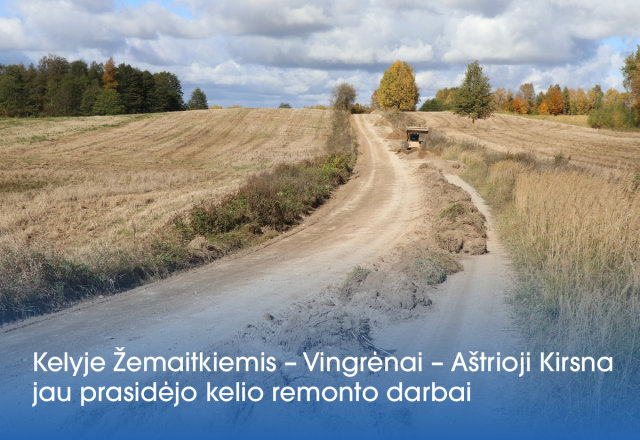  Kelyje Vingrėnai – Aštrioji Kirsna atliekami kelio remonto darbai