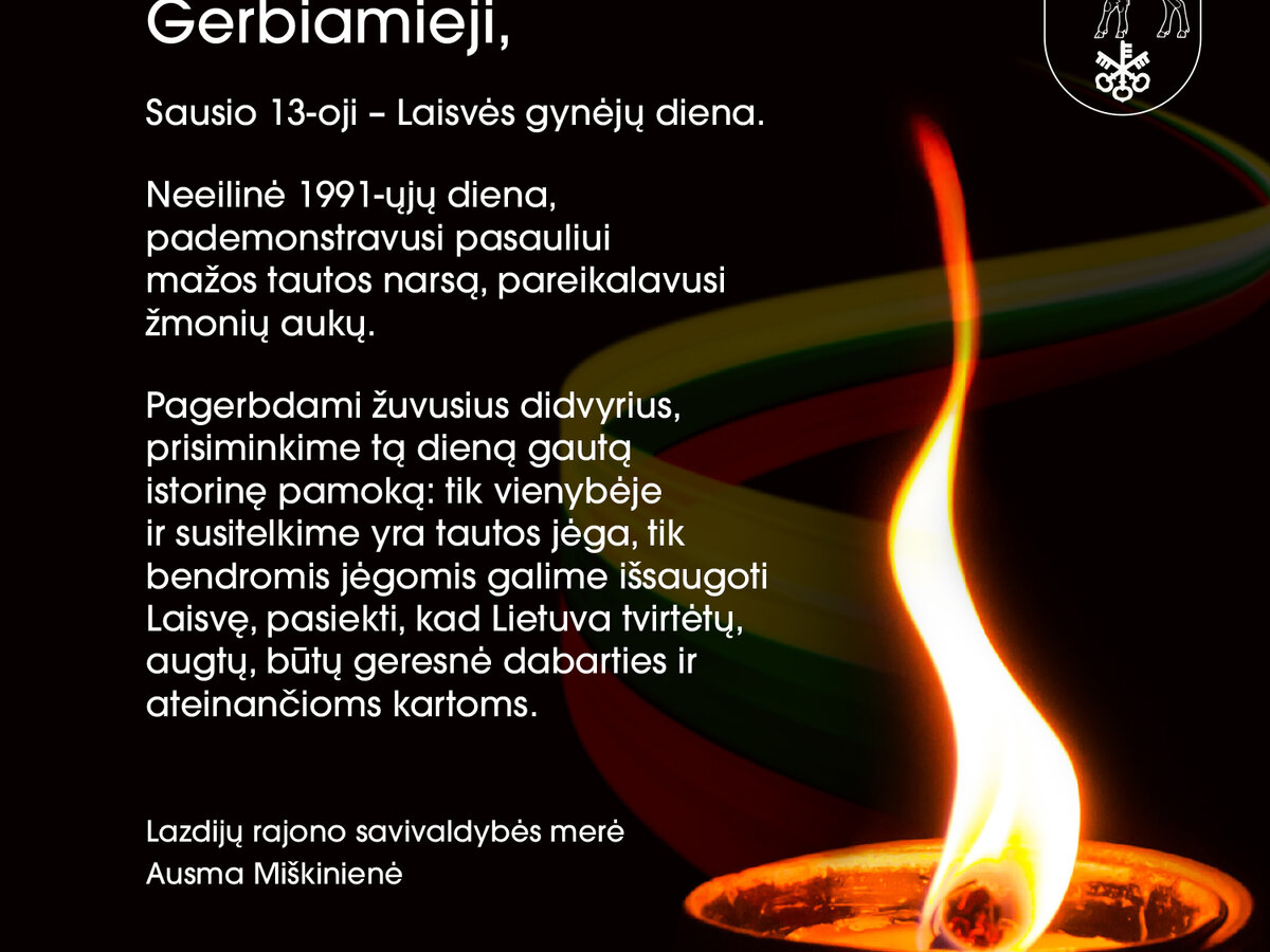 Sausio 13-oji - Laisvės gynėjų diena