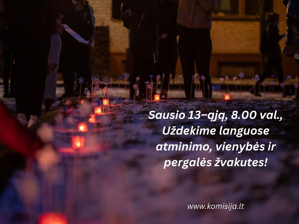 Kartu minėkime Sausio 13 – ąją visuotine pilietine iniciatyva „Atmintis gyva, nes liudija“