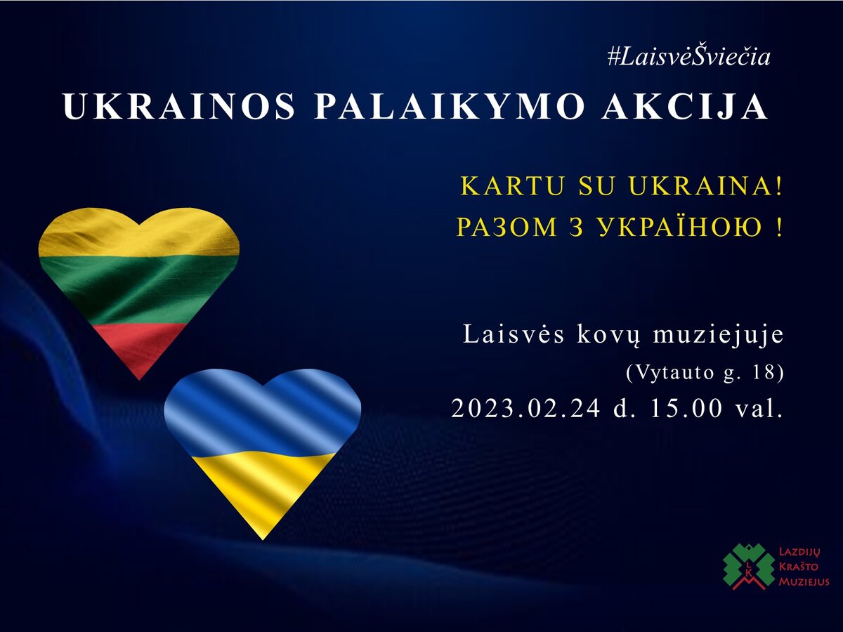 Šiandien – metai laiko, kai Rusija užpuolė Ukrainą: kviečiame į kovojančios už savo laisvę šalies...