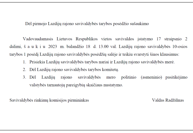Dėl pirmojo Lazdijų rajono savivaldybės tarybos posėdžio sušaukimo