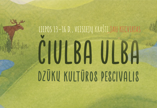 Prasideda visą savaitgalį truksiantis festivalis „Čiulba Ulba“