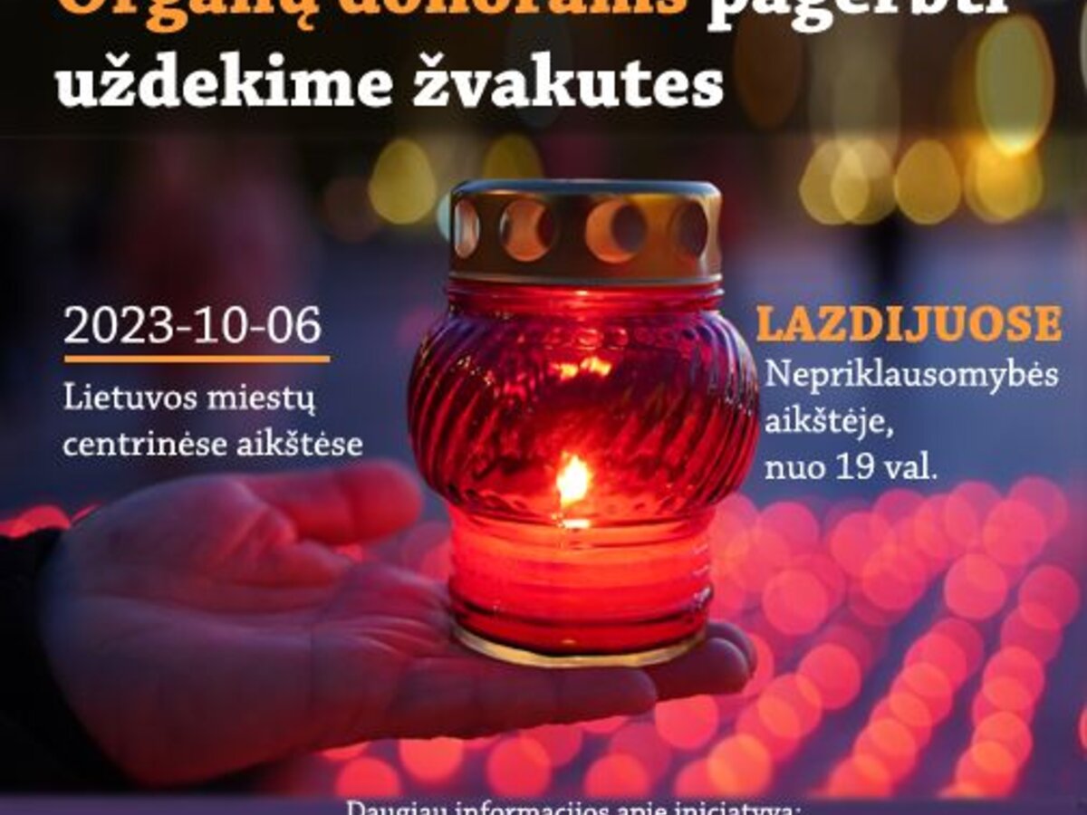 Pagerbsime organų donorus: spalio 6 d. jų atminimui uždegsime žvakeles