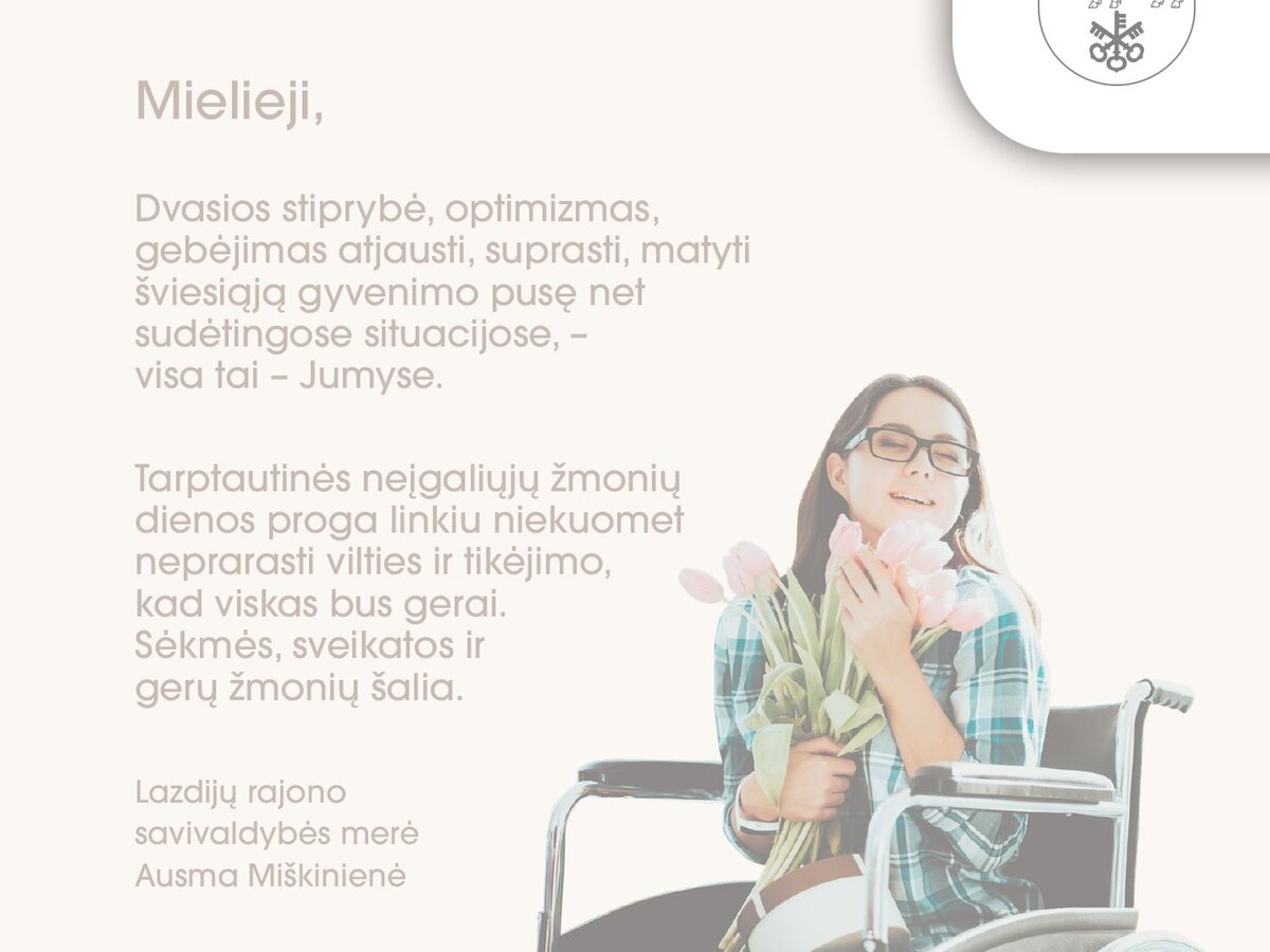 Šiandien minime Tarptautinę neįgaliųjų žmonių dieną