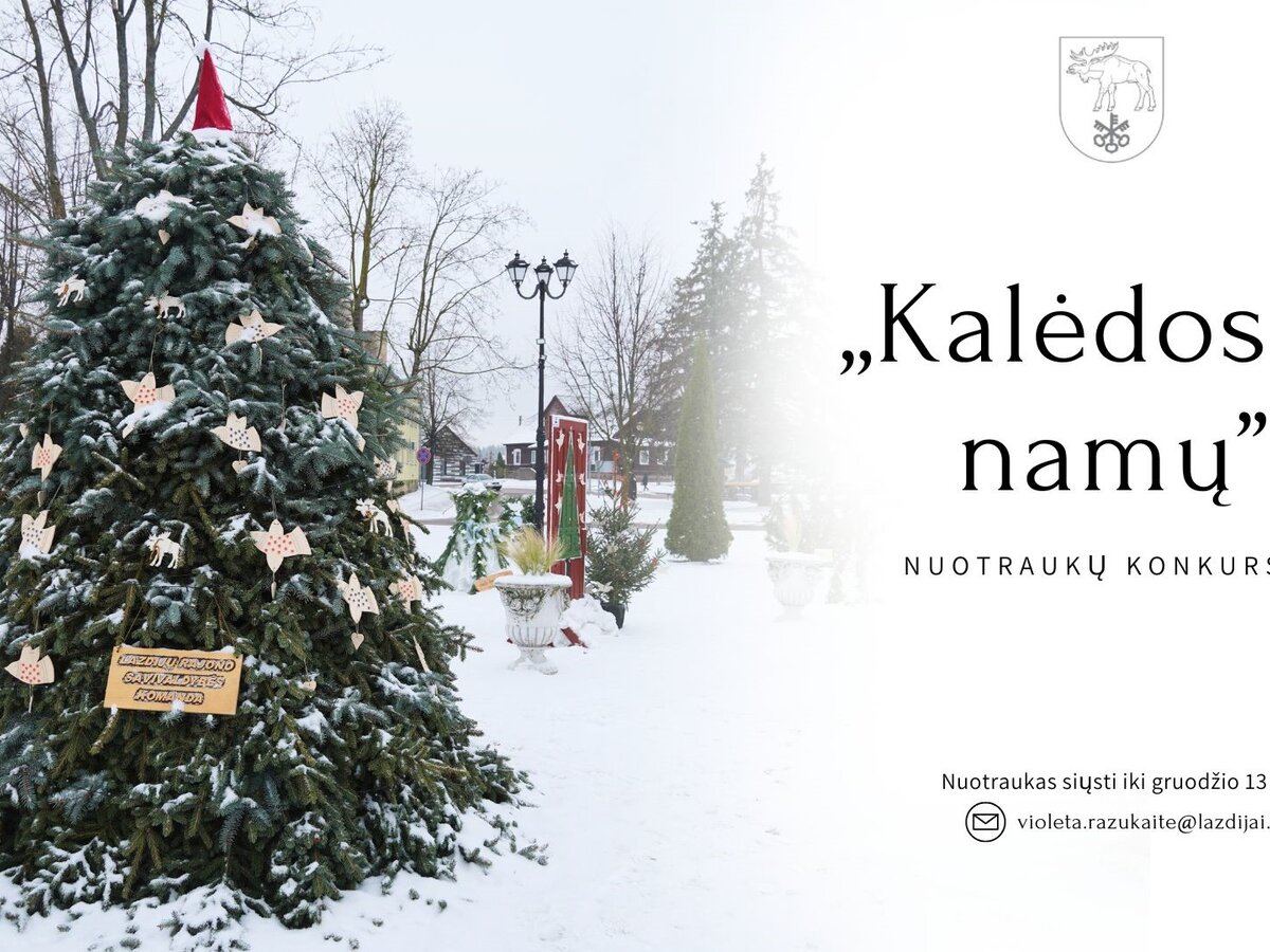 NUOTRAUKŲ KONKURSAS „KALĖDOS IŠ NAMŲ“ 