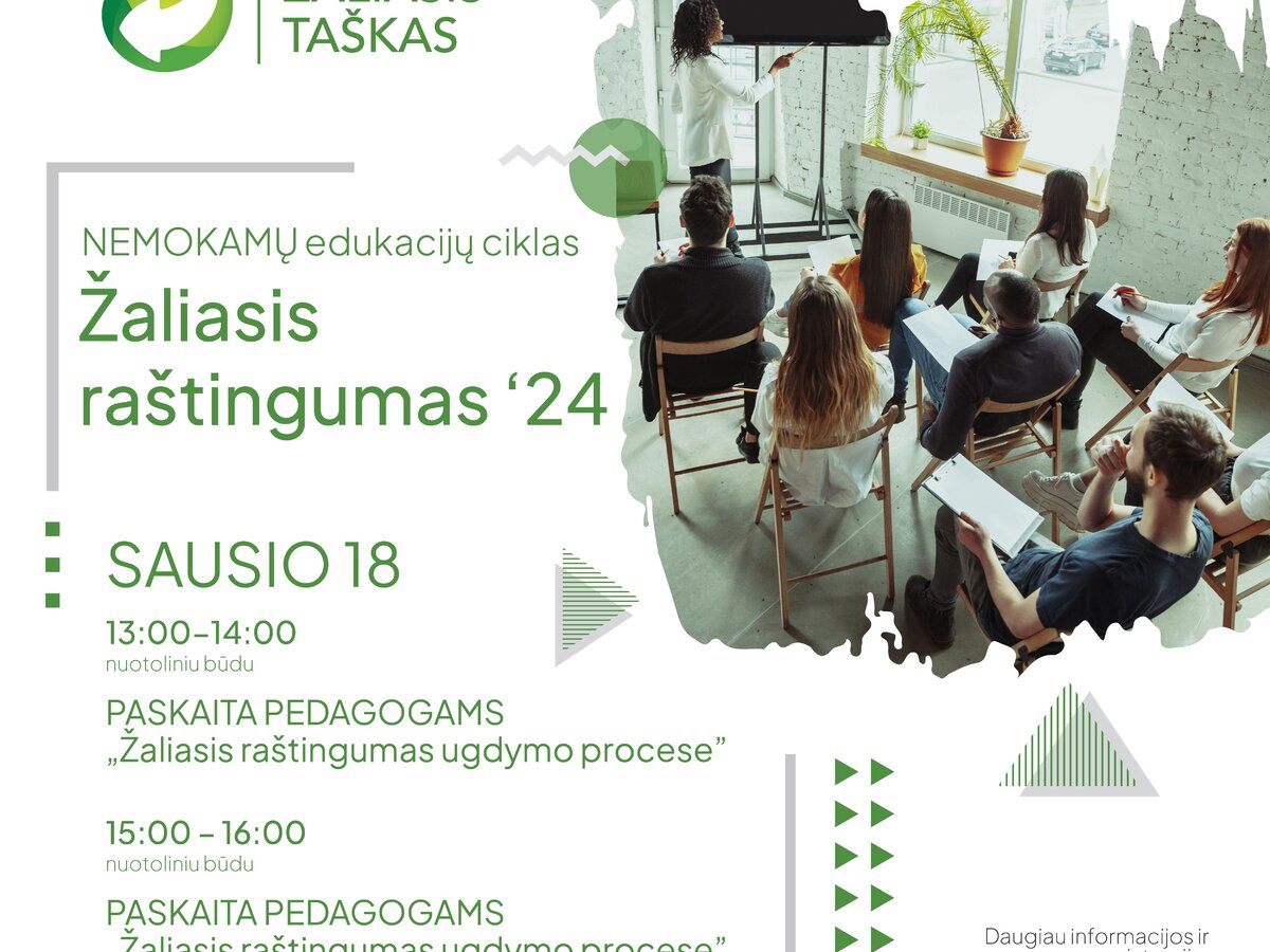 „Žaliasis raštingumas“ pradeda naujus edukacijų metus