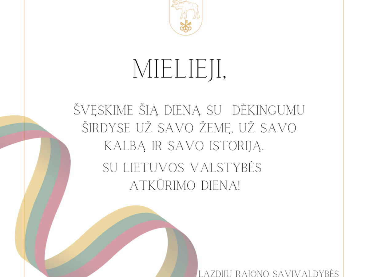 Vasario 16-oji – Lietuvos valstybės atkūrimo diena