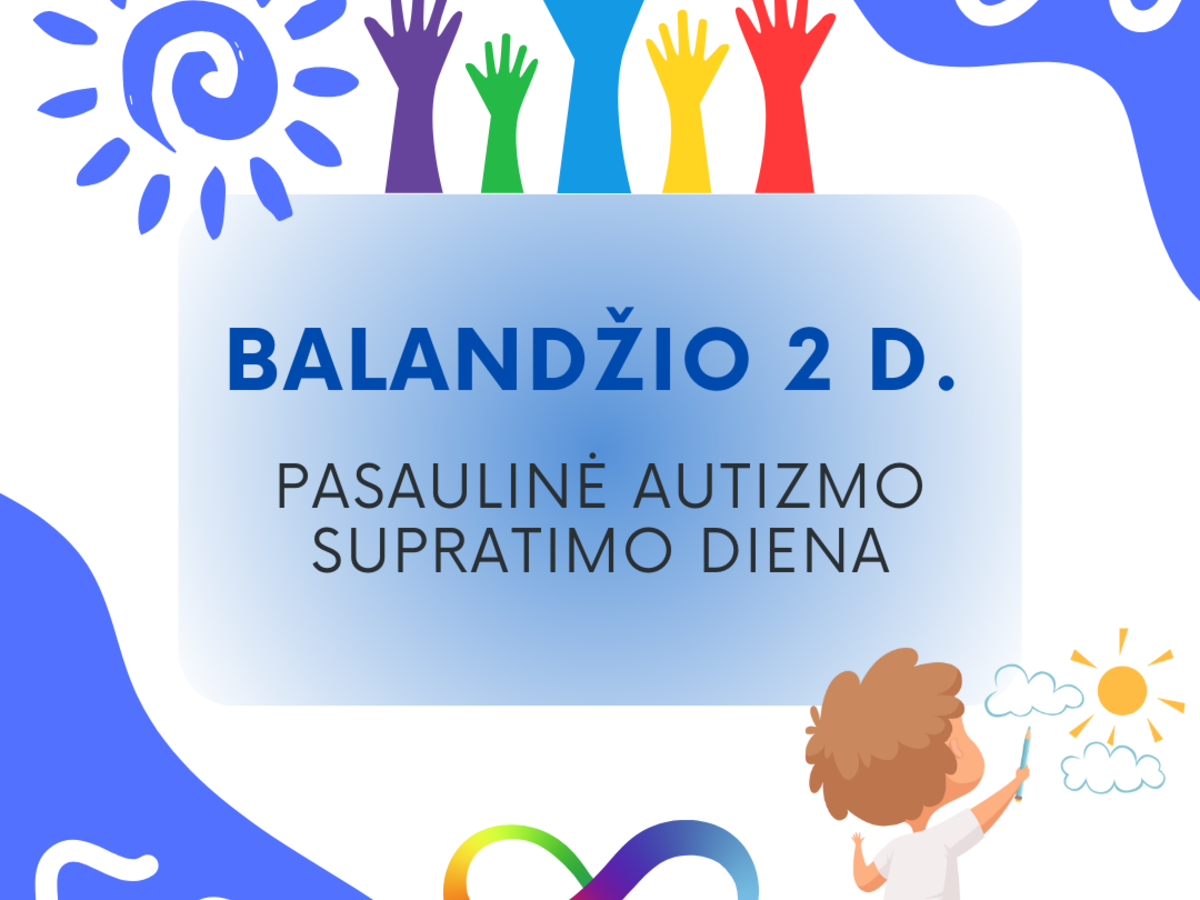 Balandžio 2-oji – Autizmo supratimo diena