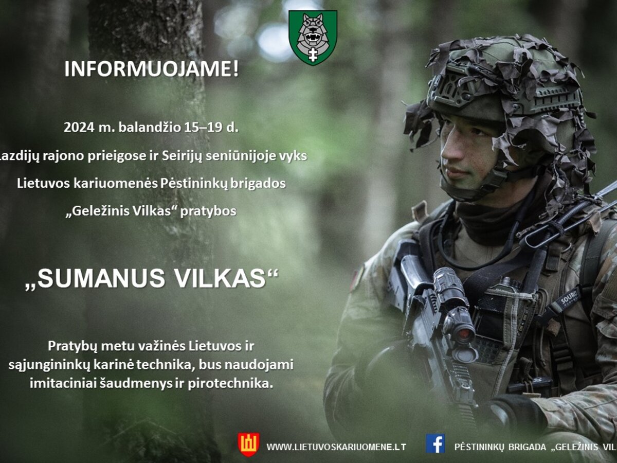Seirijų seniūnijoje vyks Lietuvos kariuomenės Pėstininkų brigados „Geležinis vilkas"...