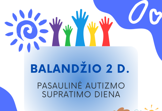 Balandžio 2-oji – Autizmo supratimo diena