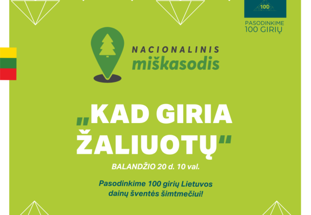 Kviečiame į Nacionalinį miškasodį „Kad giria žaliuotų“!