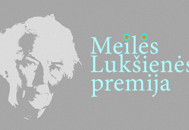KVIEČIAME TEIKTI KANDIDATŪRAS  MEILĖS LUKŠIENĖS PREMIJAI