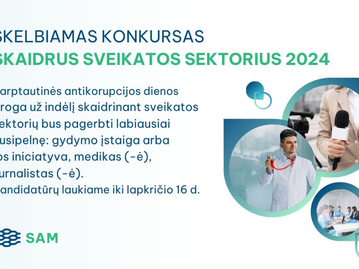 SAM kviečia dalyvauti konkurse „Skaidrus sveikatos sektorius 2024“