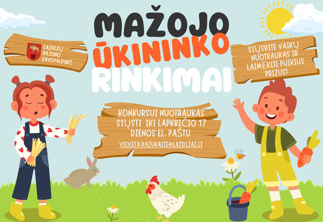 Nuotraukų konkursas „Mažasis ūkininkas“!