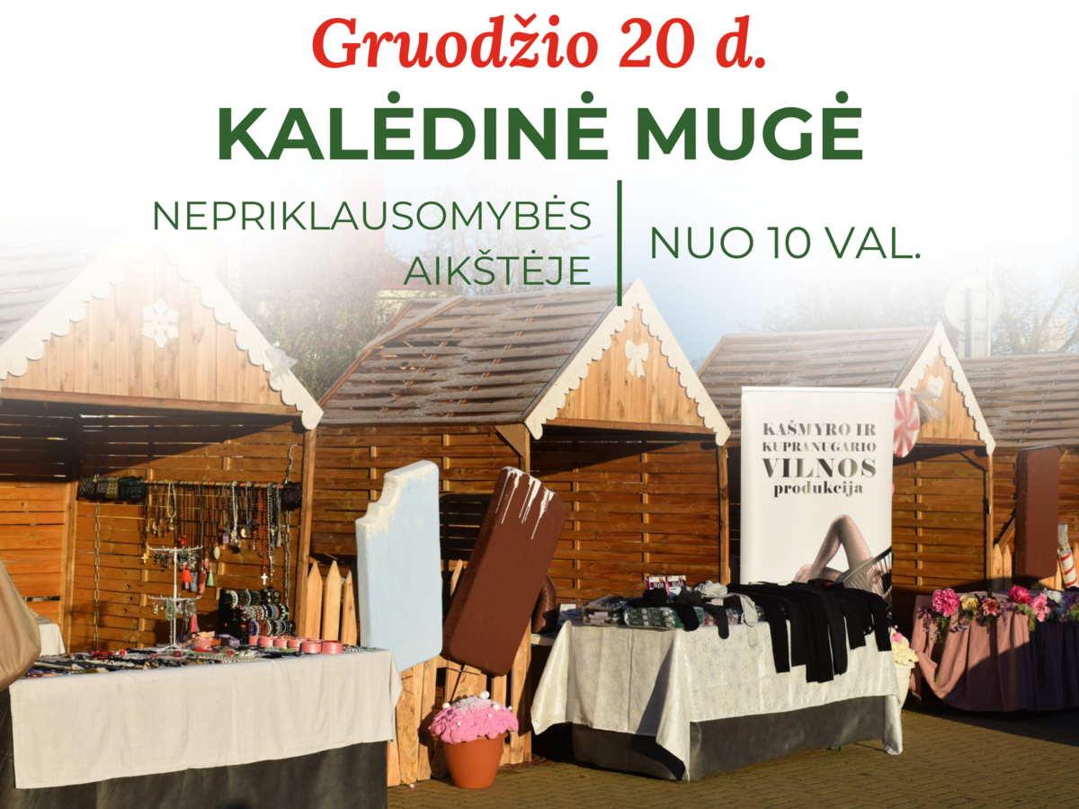 Gruodžio 20 dieną Nepriklausomybės aikštėje šurmuliuos kalėdinė mugė