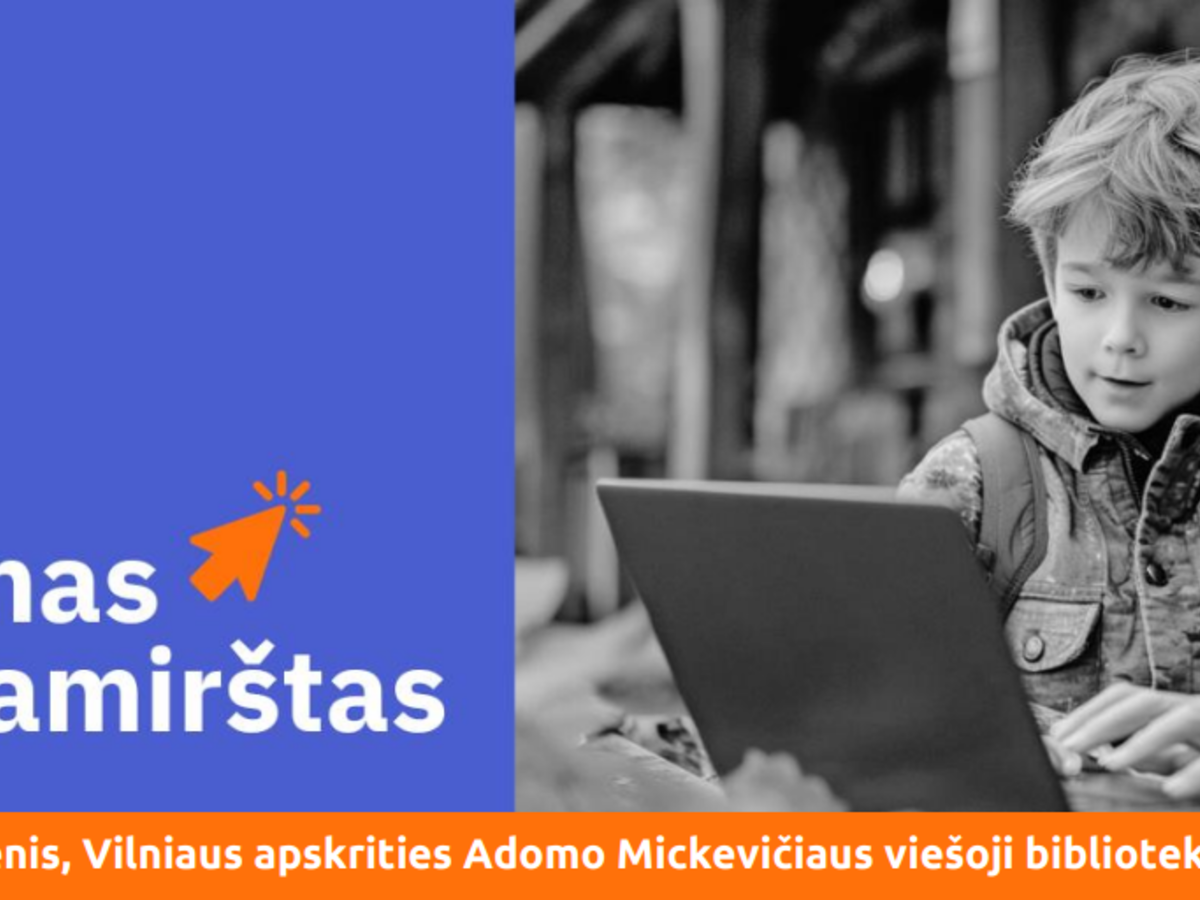 Projektas „Nė vienas nėra pamirštas“ ir vėl Jus  kviečia klausytis skaitmeninius įgūdžius...