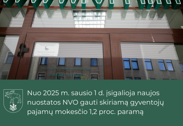 Nuo 2025 m. sausio 1 d. įsigalioja naujos nuostatos NVO gauti skiriamą gyventojų pajamų mokesčio...