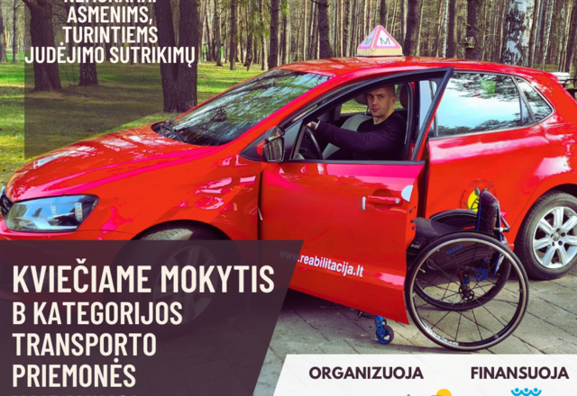 Asmenis, turinčius judėjimo sutrikimų, kviečiame nemokamai mokytis B kategorijos transporto...