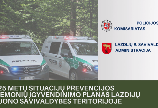 Parengtas Situacijų prevencijos priemonių įgyvendinimo planas 2025 metams