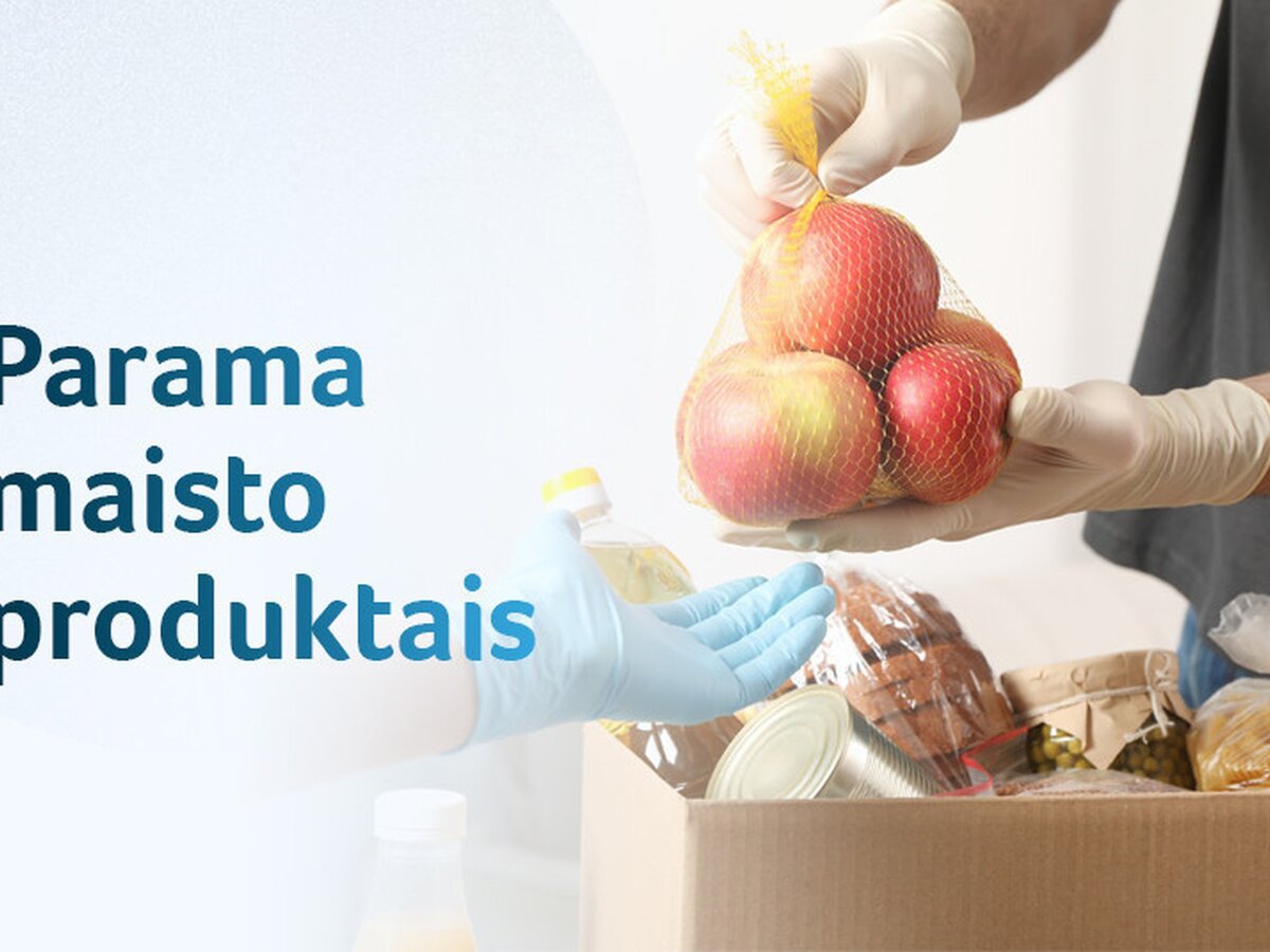 Jau nuo vasario 11 dienos gyventojai galės gauti paramą maisto krepšeliais