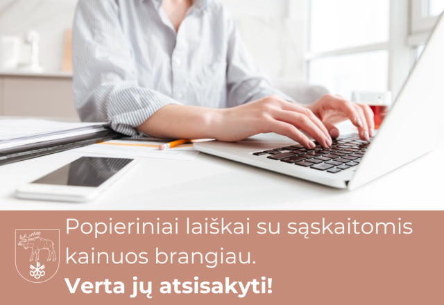Popieriniai laiškai su sąskaitomis kainuos brangiau. Verta jų atsisakyti!