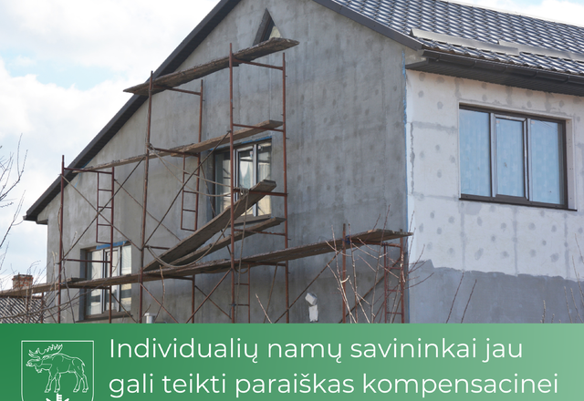 Individualių namų savininkai jau gali teikti paraiškas kompensacinei išmokai rezervuoti