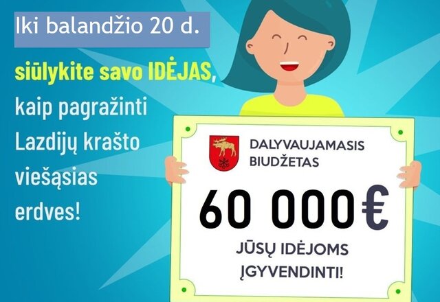 Dalyvaujamasis biudžetas vėl  Lazdijų rajono savivaldybėje! 