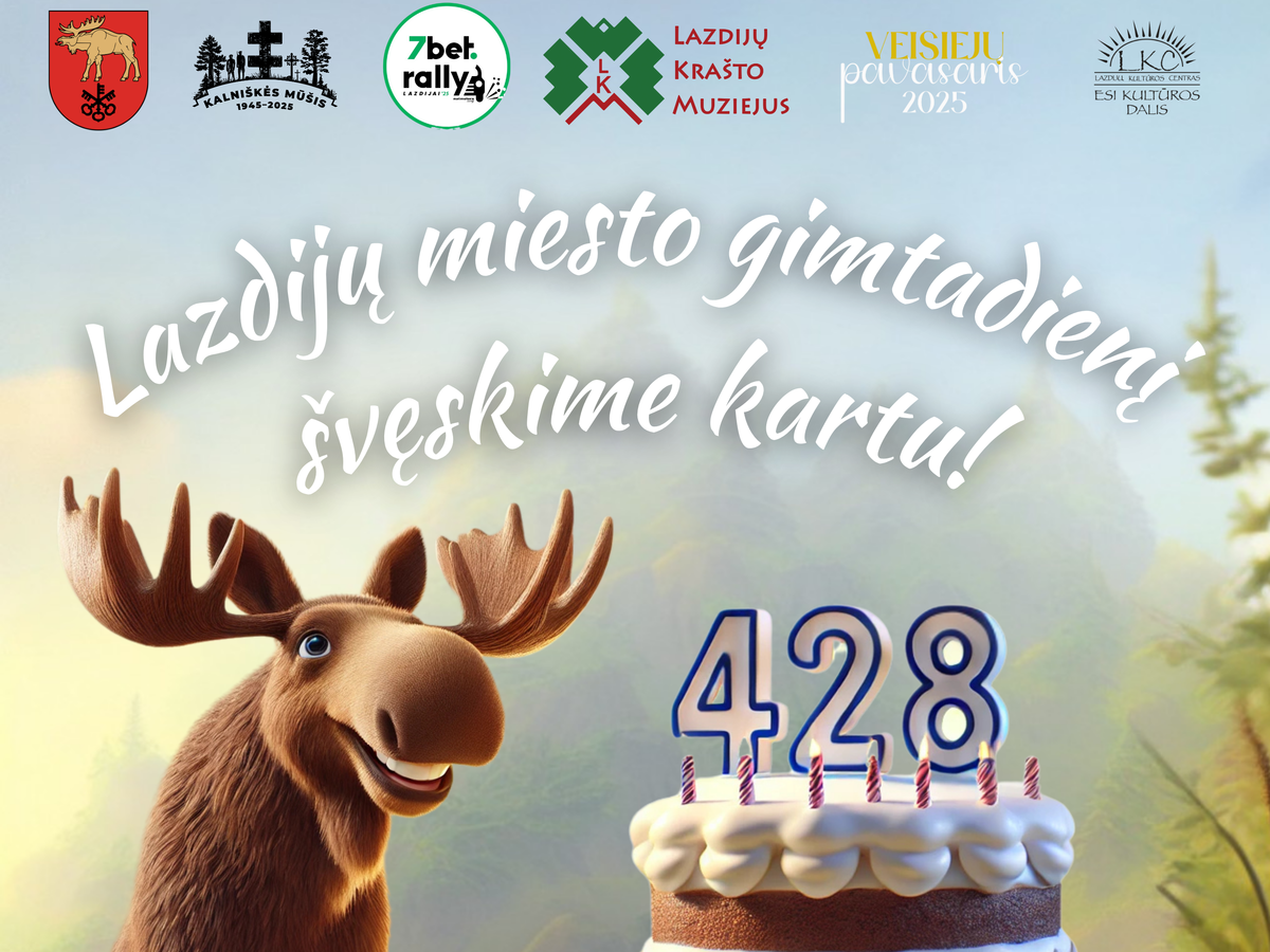 Lazdijai savo 428-ąjį gimtadienį minės ypatingai – nepraleiskime progų susitikti!