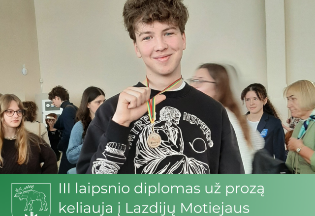 III laipsnio diplomas už prozą keliauja į Lazdijų Motiejaus Gustaičio gimnaziją