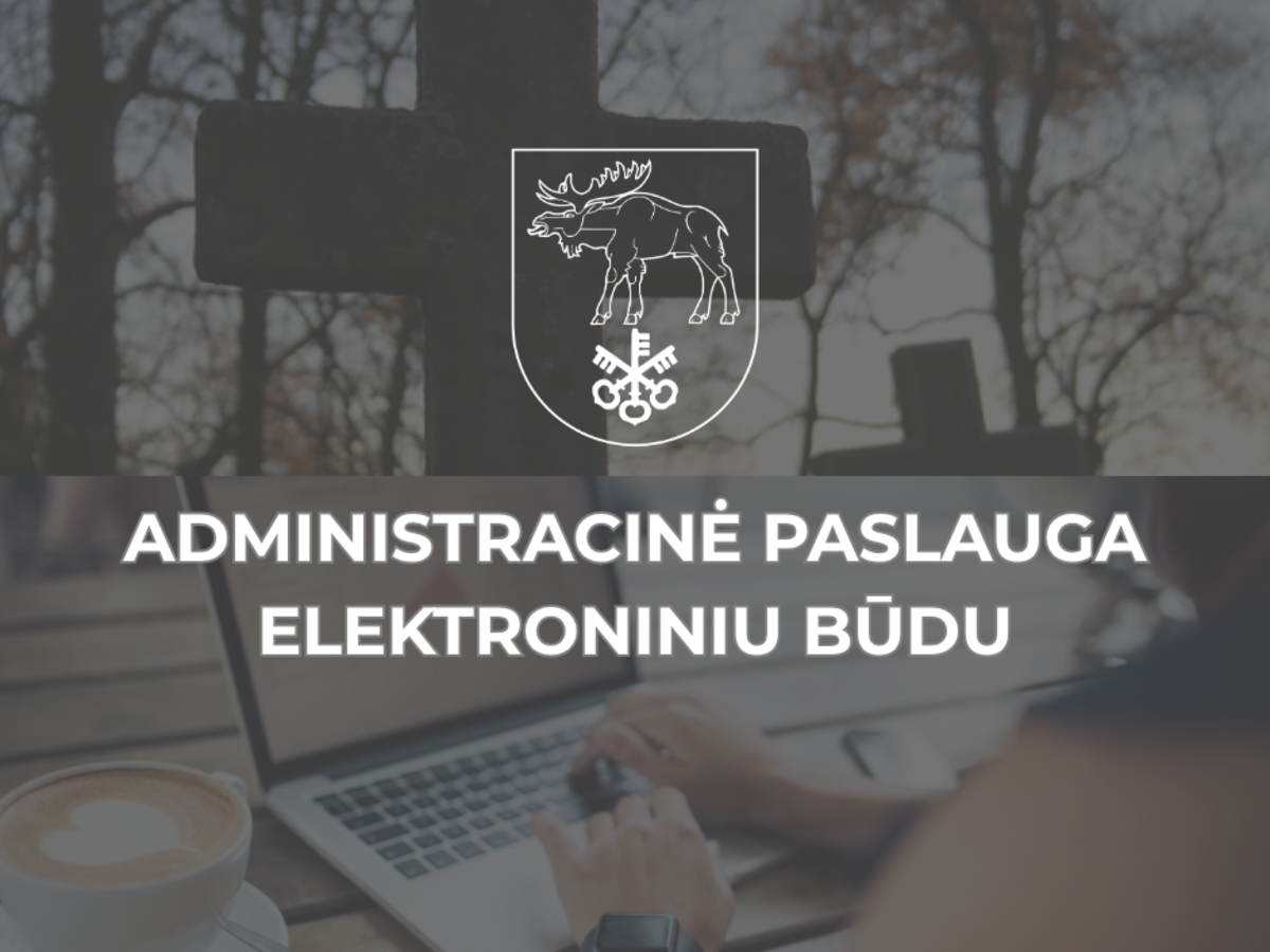 Leidimo laidoti žmogaus palaikus išdavimas elektroniniu būdu