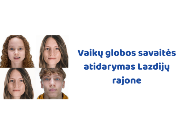 Kviečiame dalyvauti Vaikų globos savaitės renginiuose! 