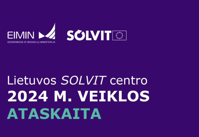 Kviečiame susipažinti su Lietuvos SOLVIT centro parengta metine ataskaita