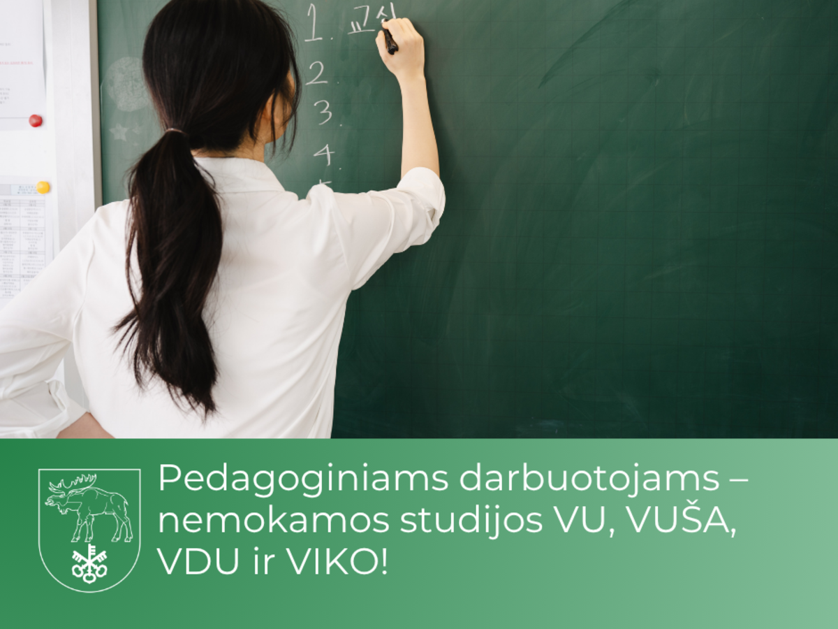 Pedagoginiams darbuotojams – nemokamos studijos VU, VUŠA, VDU ir VIKO!